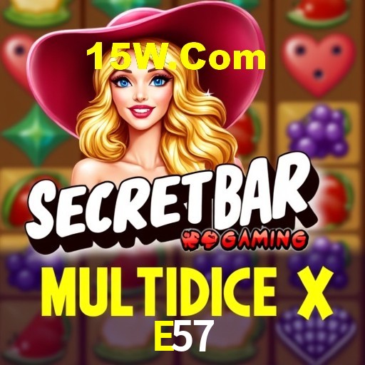 Recursos de Bônus E57